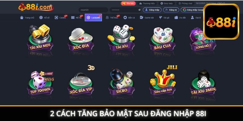 2 cách tăng bảo mật sau đăng nhập 88I