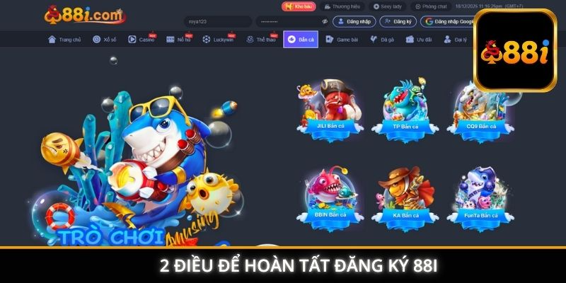 2 điều để hoàn tất đăng ký 88I