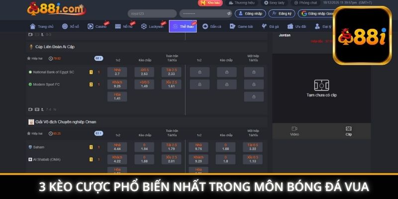 3 kèo cược phổ biến nhất trong môn bóng đá Vua