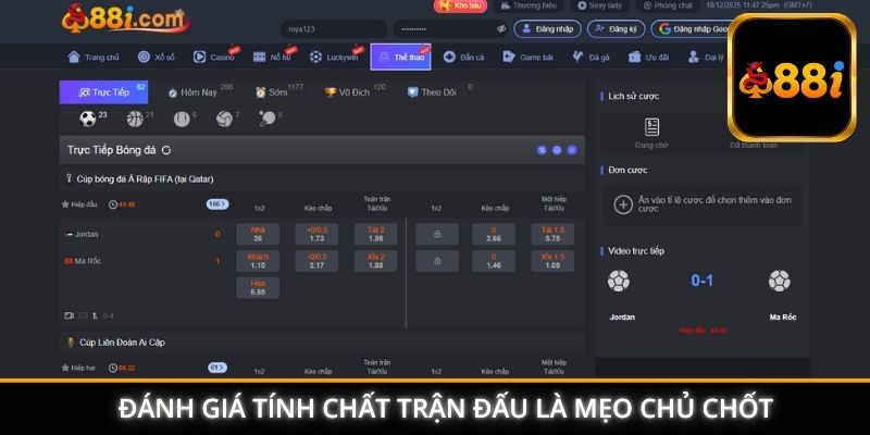Đánh giá phong độ hai đội khi bắt kèo