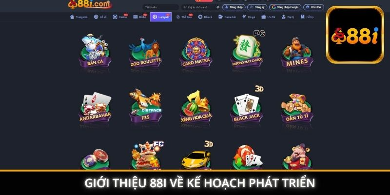 Giới thiệu 88I về kế hoạch phát triển