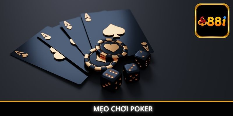 mẹo chơi Poker