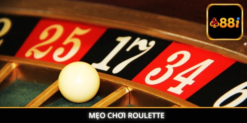 mẹo chơi Roulette