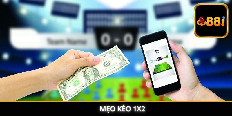 Mẹo Kèo 1x2