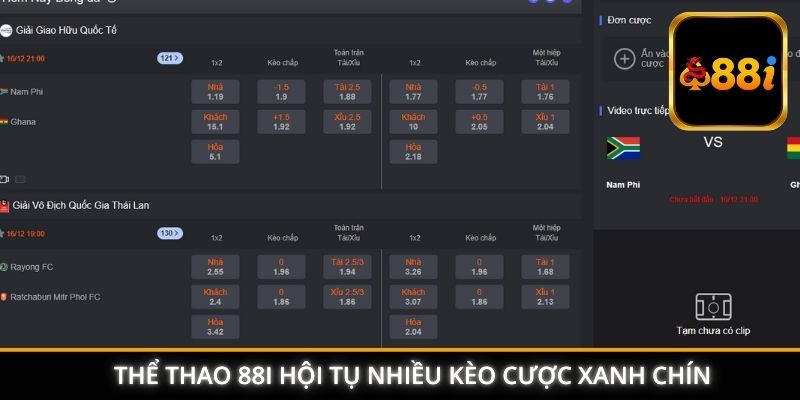 Thể thao 88I hội tụ nhiều kèo cược xanh chín